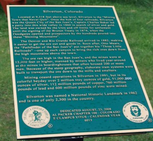 Sign near the Silverton Museum detailing the history of the area.