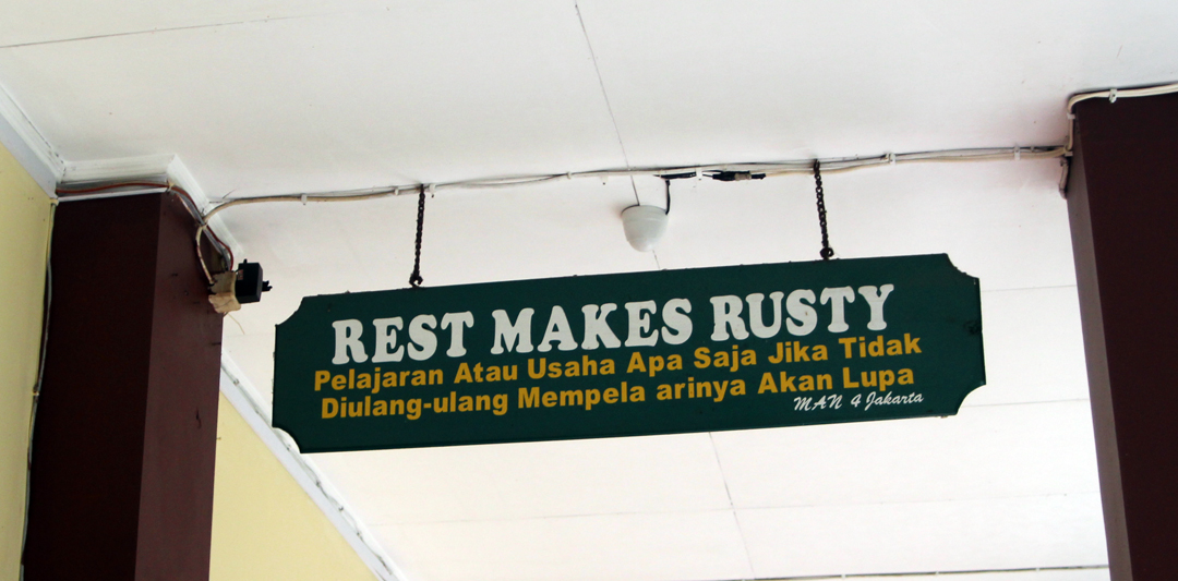 Rest Makes Rusty